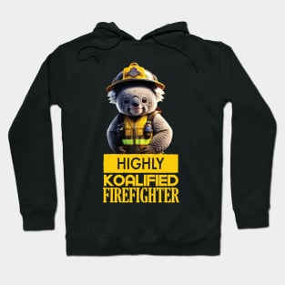 Just a Highly Koalified Firefighter Koala 2 Hoodie
